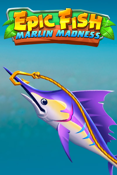 Epic Fish: Marlin Madness