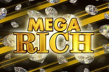 Mega Rich